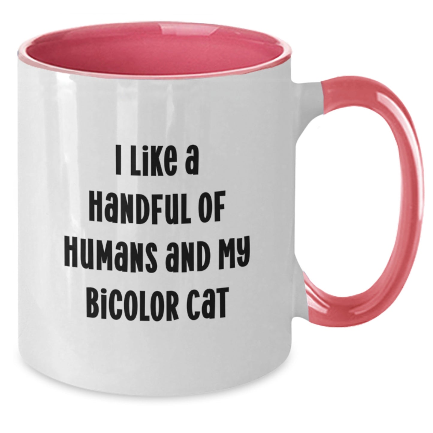 Funny Bicolor Cat Lover Gifts from Friends for Birthday - Two Tone Coffee Mug with 'I Like A Handful Of Humans And My Bicolor Cat' Quote, Black and White, 11oz - Additional