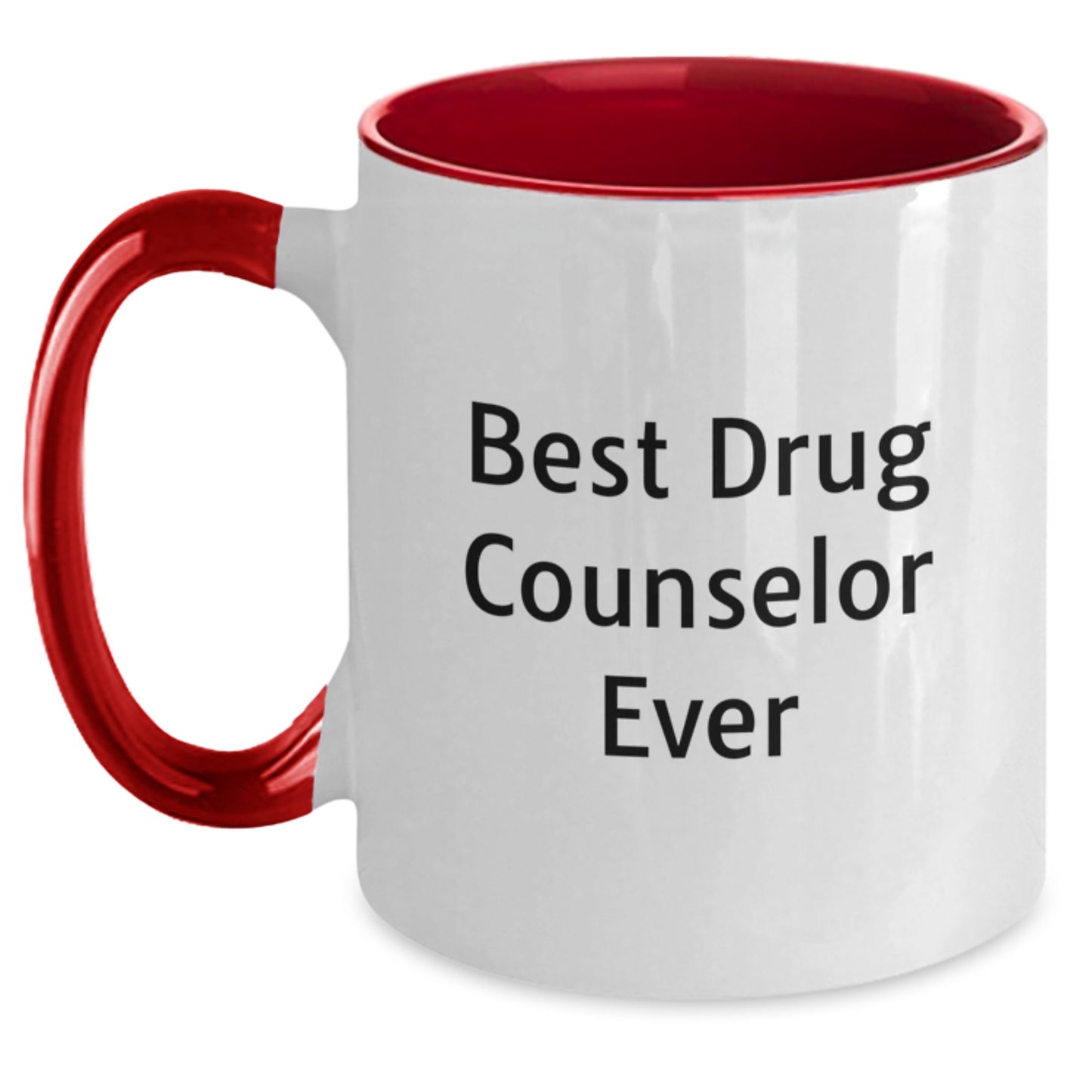 Funny Drug Counselor Gifts from Friends - Best Drug Counselor Ever Two Tone Coffee Mug for Graduation Unique Gifts - Main
