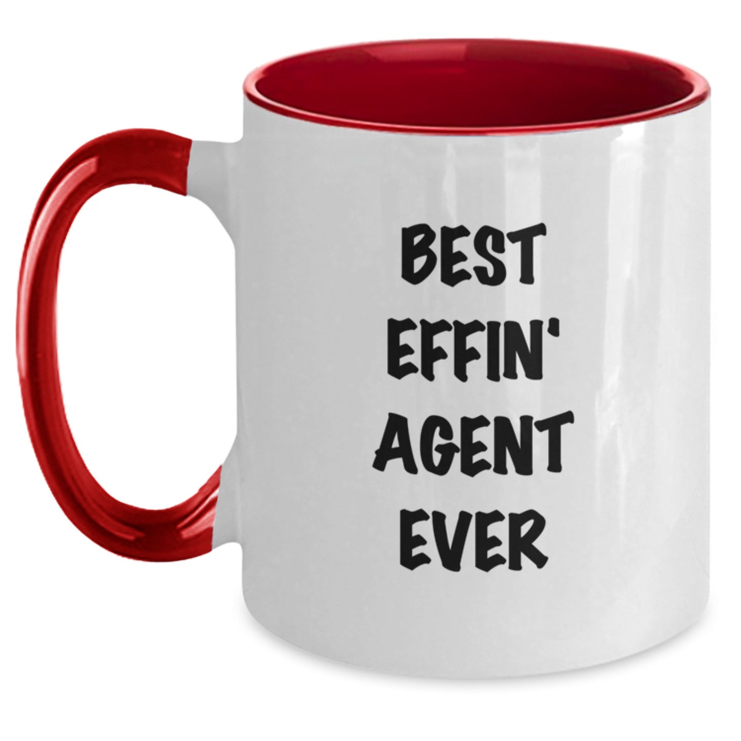Funny Agent Gifts - Best Effin' Agent Ever Two Tone Coffee Mug, Birthday Unique Gifts from Friends, Coworkers, Family - Main