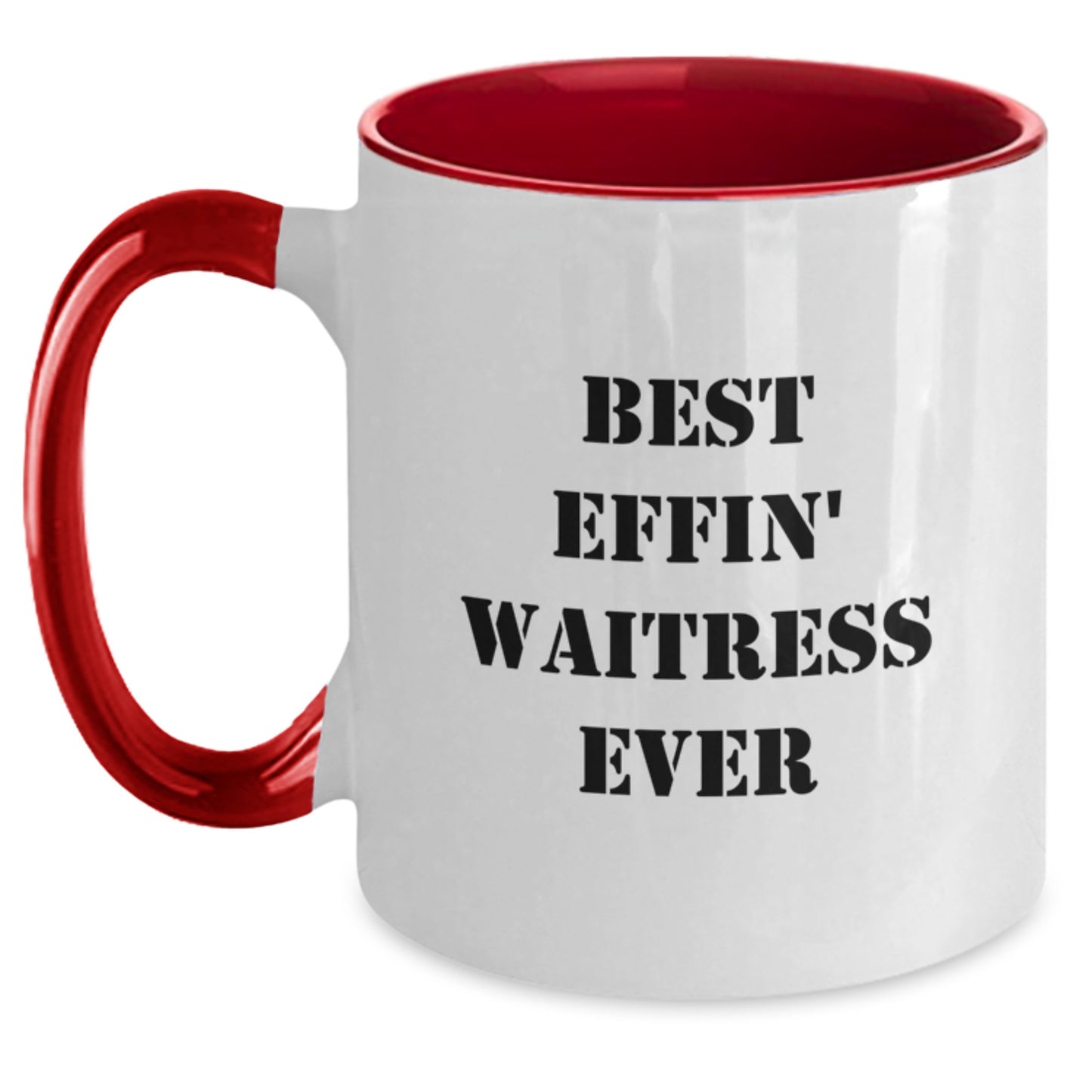 Funny Waitress Gifts from Men to Best Effin' Waitress Ever, Two Tone Coffee Mug for Graduation, Gifts for Waitress, Women, Friends, Family - Main