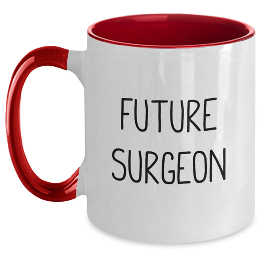 Funny Future Surgeon Gifts from Friends - Two Tone Coffee Mug for Birthday, Inspirational Quote, Unique Surgeon Mug, Surgeon Appreciation, Medical Professional - Main