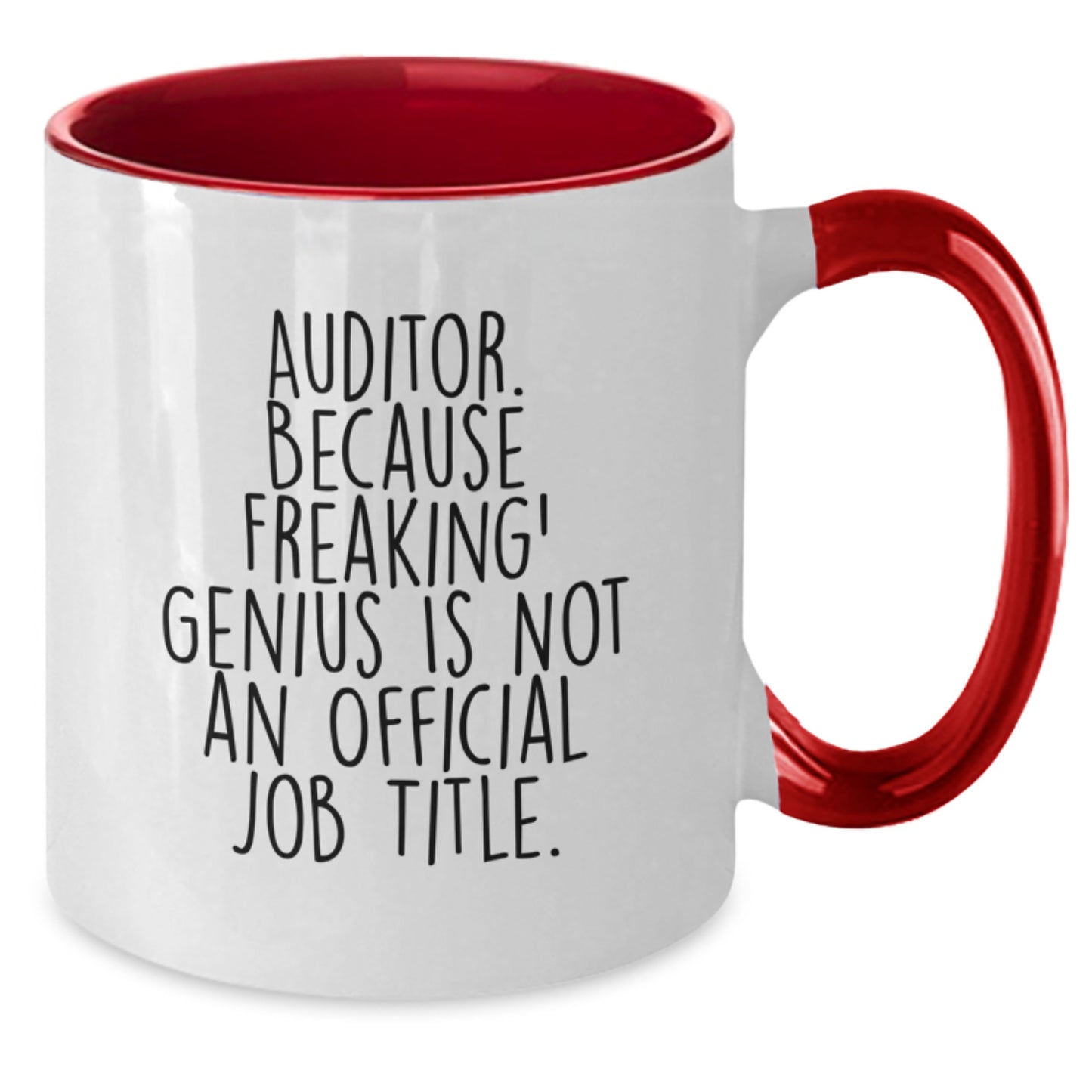 Funny Auditor Gifts, Two Tone Coffee Mug - 'Auditor. Because Freaking' genius Is Not An Official Job Title.' for Birthday, Gifts from Men, Women, Friends, Coworkers, Family - Additional