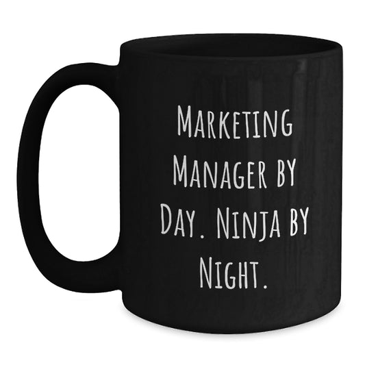 Marketing Manager Gifts - Funny Black Coffee Mug, 'Marketing Manager By Day. Ninja By Night.' Christmas Unique Gifts from Men - Main