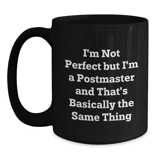 Funny Postmaster Black Coffee Mugs for Postmaster Gifts from Family for Christmas Unique Gifts - Main
