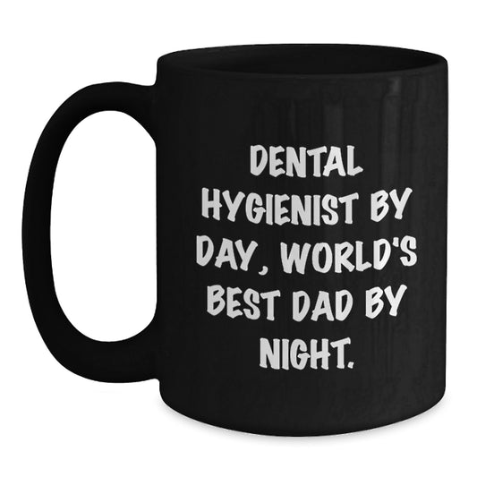 Funny Dental Hygienist Gifts from Dad for Men, Unique Black Coffee Mug - Main