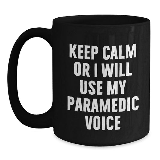 Rescue Worker Humor Funny Black Coffee Mug Gifts from Friends for Birthday, 'Keep Calm Or I Will Use My Rescue Worker Voice', Rescue Worker Gifts, Black Coffee Mug, Birthday Unique Gifts for Men - Main