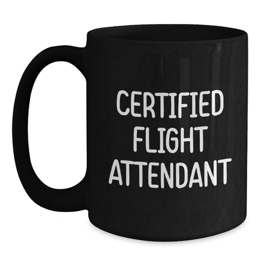 Christmas Unique Gifts for Flight Attendant Friends and Family - Funny Quote Black Coffee Mug - Main