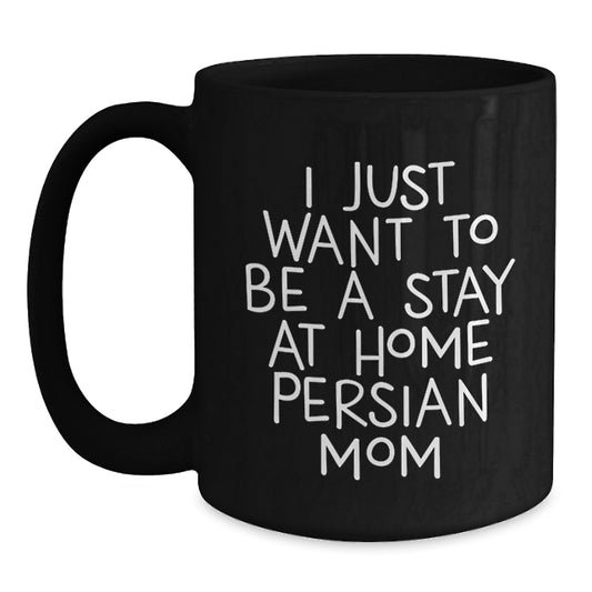 Funny Persian Cat Black Coffee Mug Gifts from Family for Stay at Home Mom - Main
