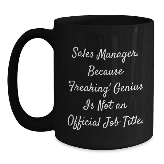 Funny 'Sales Manager' Black Coffee Mug Gifts from Friends for Christmas Morning - Main