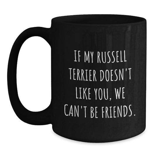 Funny Russell Terrier Dog Gifts Russell Terrier Dog Lover Black Coffee Mug Gifts from Friends for Birthday Unique Gifts - Main