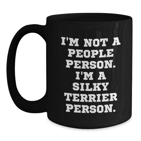 Funny Silky Terrier Dog Lover Gifts from Women Friends to Men and Women - Valentine's Unique Coffee Mugs for Silky Terrier Dog Enthusiasts, Black Coffee Mug - Main