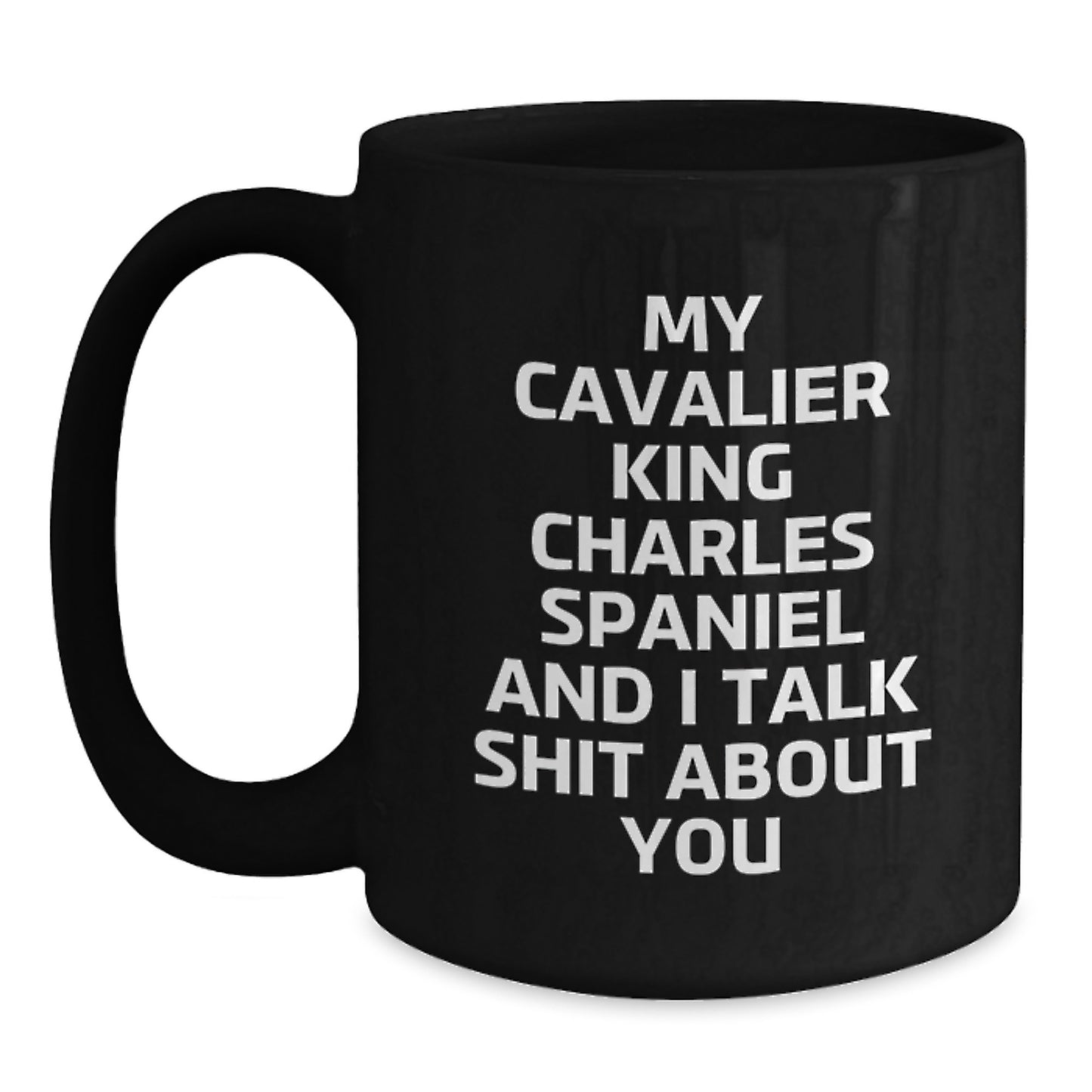 Funny Cavalier King Charles Spaniel Dog Mugs Gifts for Men Women Friends Family - Black Coffee Mug - Main