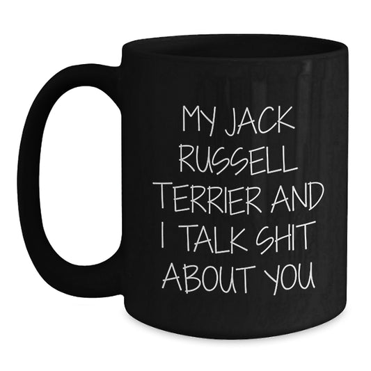Funny Jack Russell Terrier Dog Lover Gifts for Him, Gifts from Dad to Son, Black Coffee Mug for Graduation Unique Gifts - Main