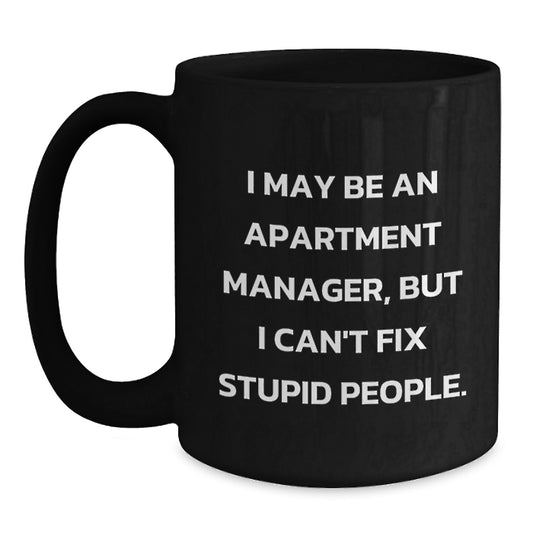 Apartment Manager Keepsake Black Coffee Mug for Him Birthday Gift 11oz - Main