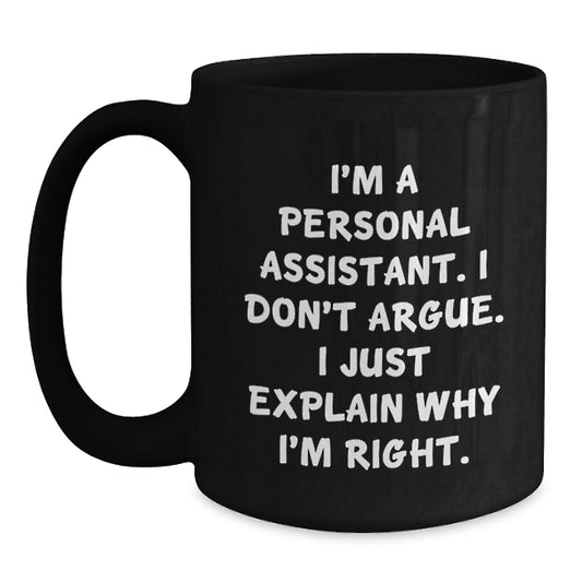 Funny Personal Assistant Mugs Gifts from Men to Women Coworkers on Valentine's Unique Black Coffee Mugs with Personal Assistant Quote - Main