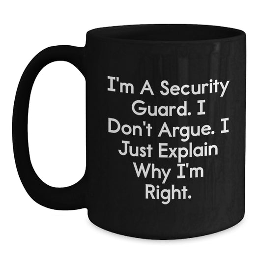 Security Guard Humor Black Coffee Mug, Funny Gifts from Men to Security Guard Friends, Unique Christmas Memorable Presents for Security Guard Coworkers - Main