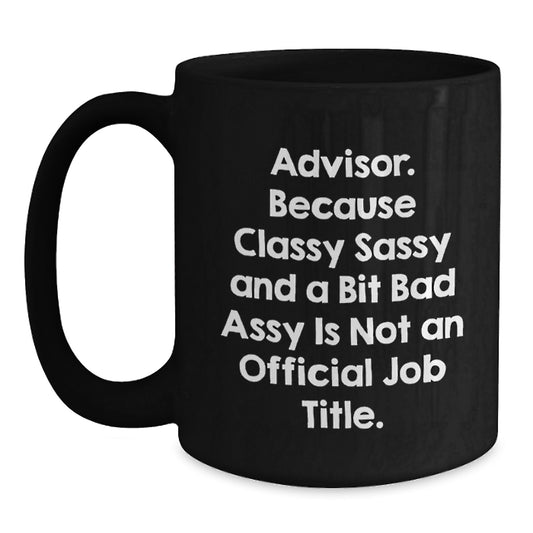Funny Advisor Gifts for Him, Unique Christmas Unique Gifts from Friends to Advisors, Classic Black Coffee Mug - Main