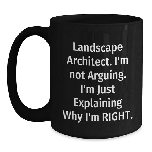 Landscape Architect Humor Funny Gifts from Men to Friends for Graduation Celebration Black Coffee Mug - Main