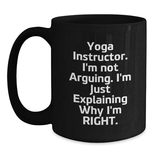 Funny Yoga Instructor Gifts: Gifts from Friends to Yoga Instructors, Inspirational Mugs for Graduation, Black Coffee Mug for Women - Main