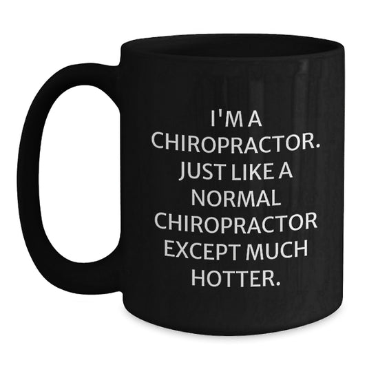 Funny Chiropractor Coffee Mug Gifts from Friends and Family for Birthday Unique Chiropractor, Chiropractor Inspired Gift for Birthday - Main