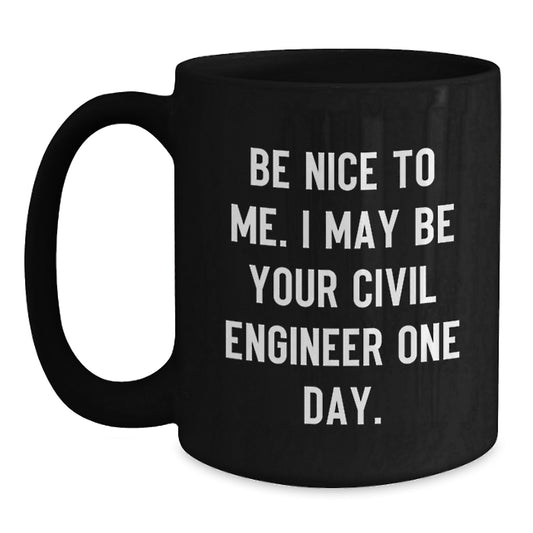 Funny Civil Engineer Gifts from Men for Civil Engineer Friends on Christmas - Main