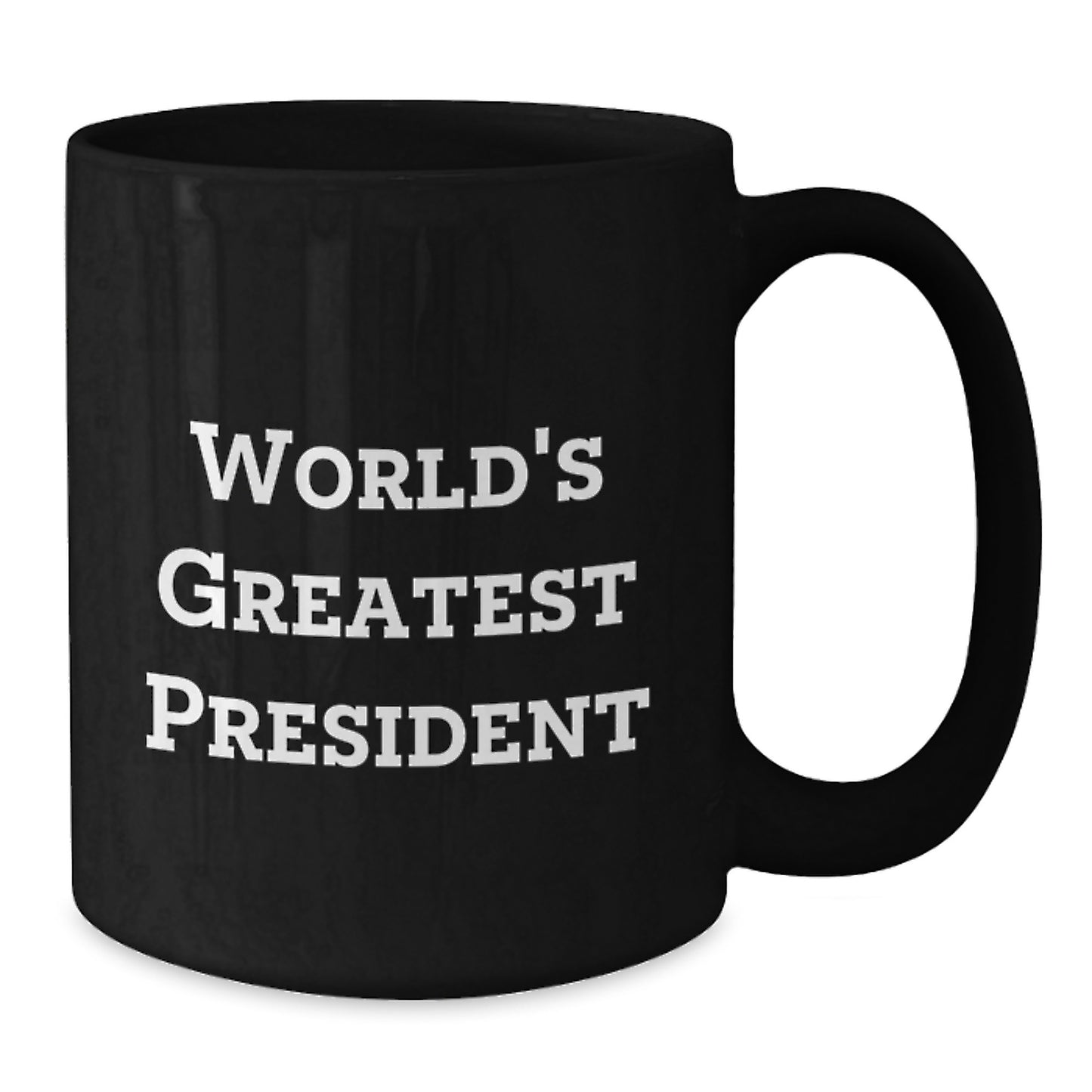 Funny President Gifts from Friends, Black Coffee Mug with World's Greatest President Quote, Unique Christmas Unique Gifts for Men, Women, Family - Additional