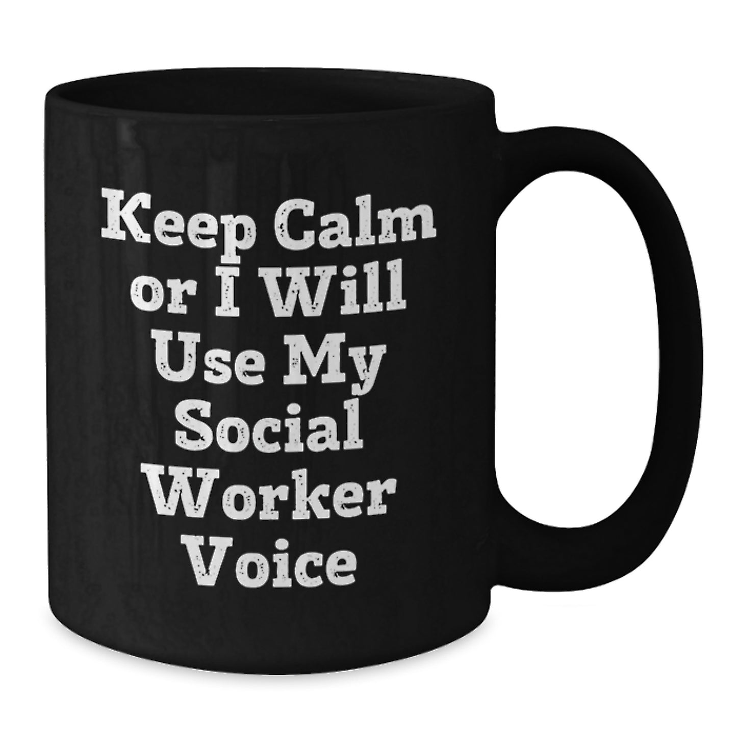 Social Worker Gifts, Funny Black Coffee Mugs, 'Keep Calm Or I Will Use My Social Worker Voice' Quote, Birthday Unique Gifts from Friends, for Social Workers - Additional