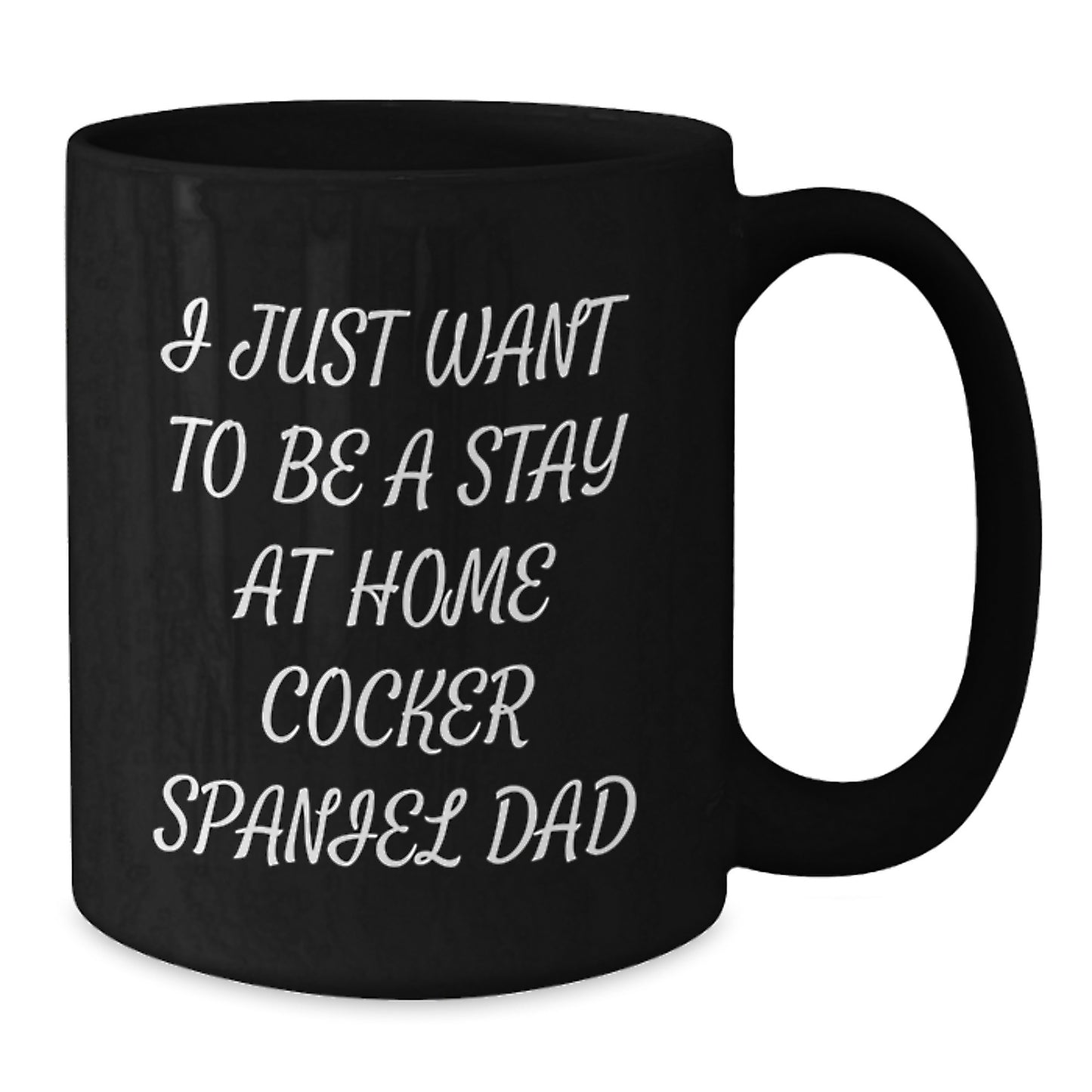 Funny Cocker Spaniel Dog Gifts from Men to Family - Black Coffee Mug for Christmas Unique Presents - Additional