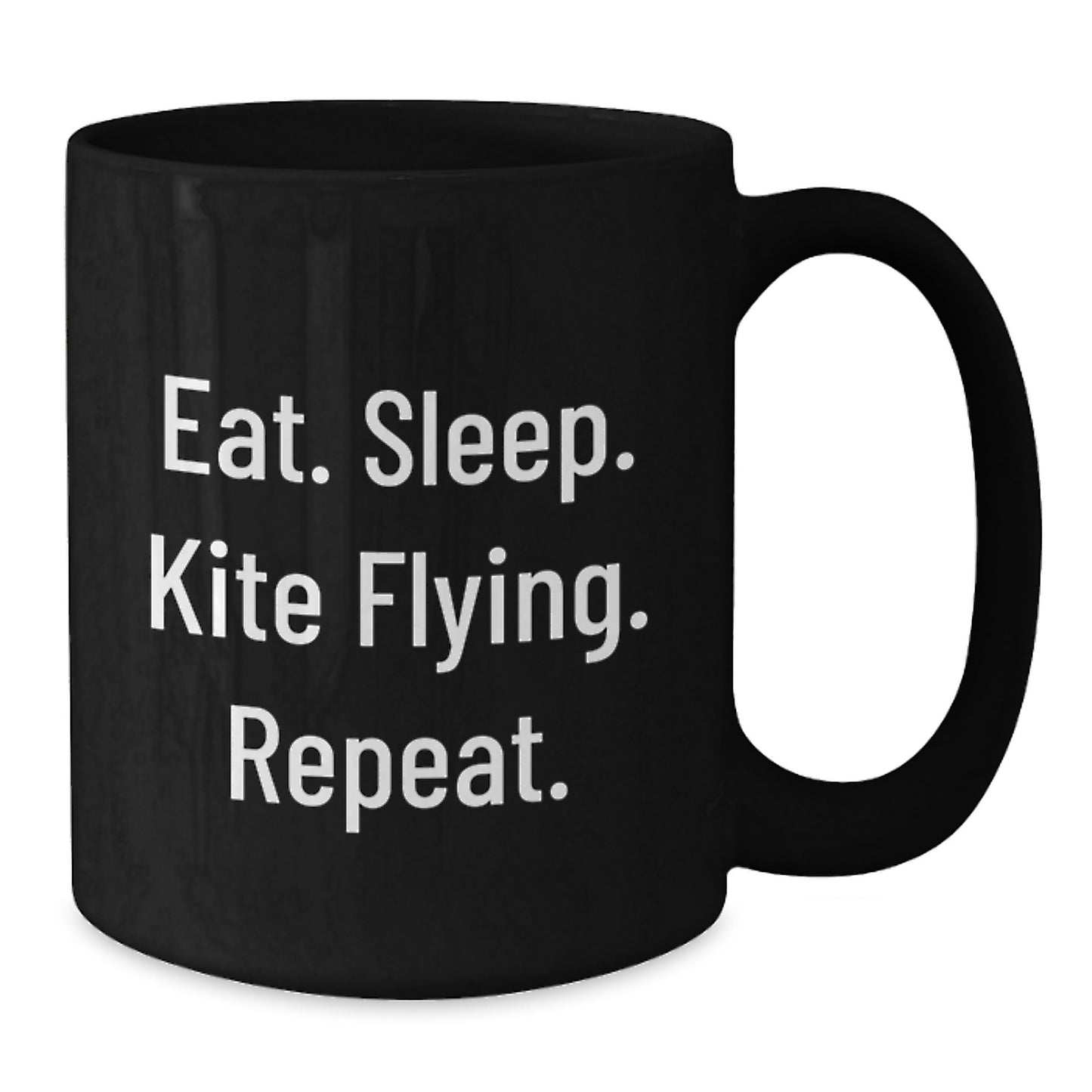 Kite Flying Fun Gifts from Friends, Gifts for Kite Flying Enthusiasts, Eat. Sleep. Kite Flying. Repeat. Black Coffee Mug, Birthday Unique Gifts, Cute Quote - Additional
