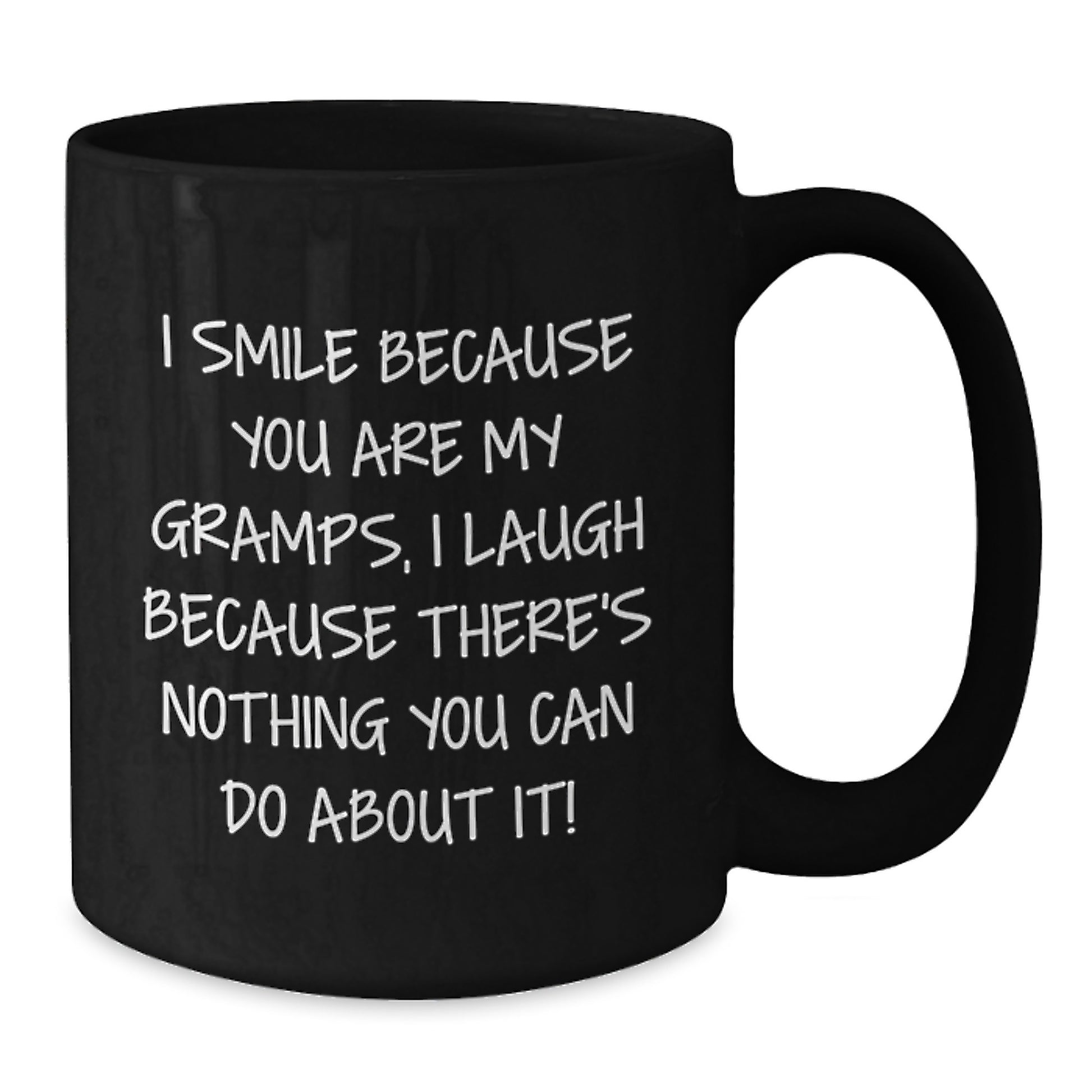 Funny Gramps Gifts from Family on Birthday, I Smile Because You Are My Gramps, Gifts for Gramps Men - Additional