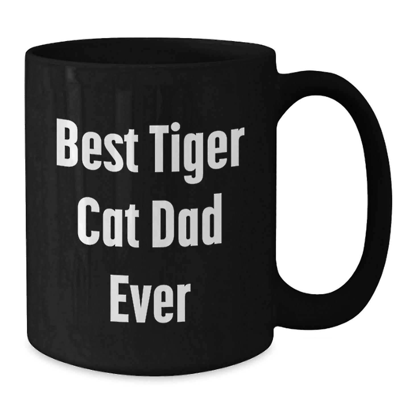 Funny Tiger Cat Dad Ever Gifts for Men Friends and Family Birthday Unique Mugs from Dad Gifts for Tiger Cat Lovers - Additional