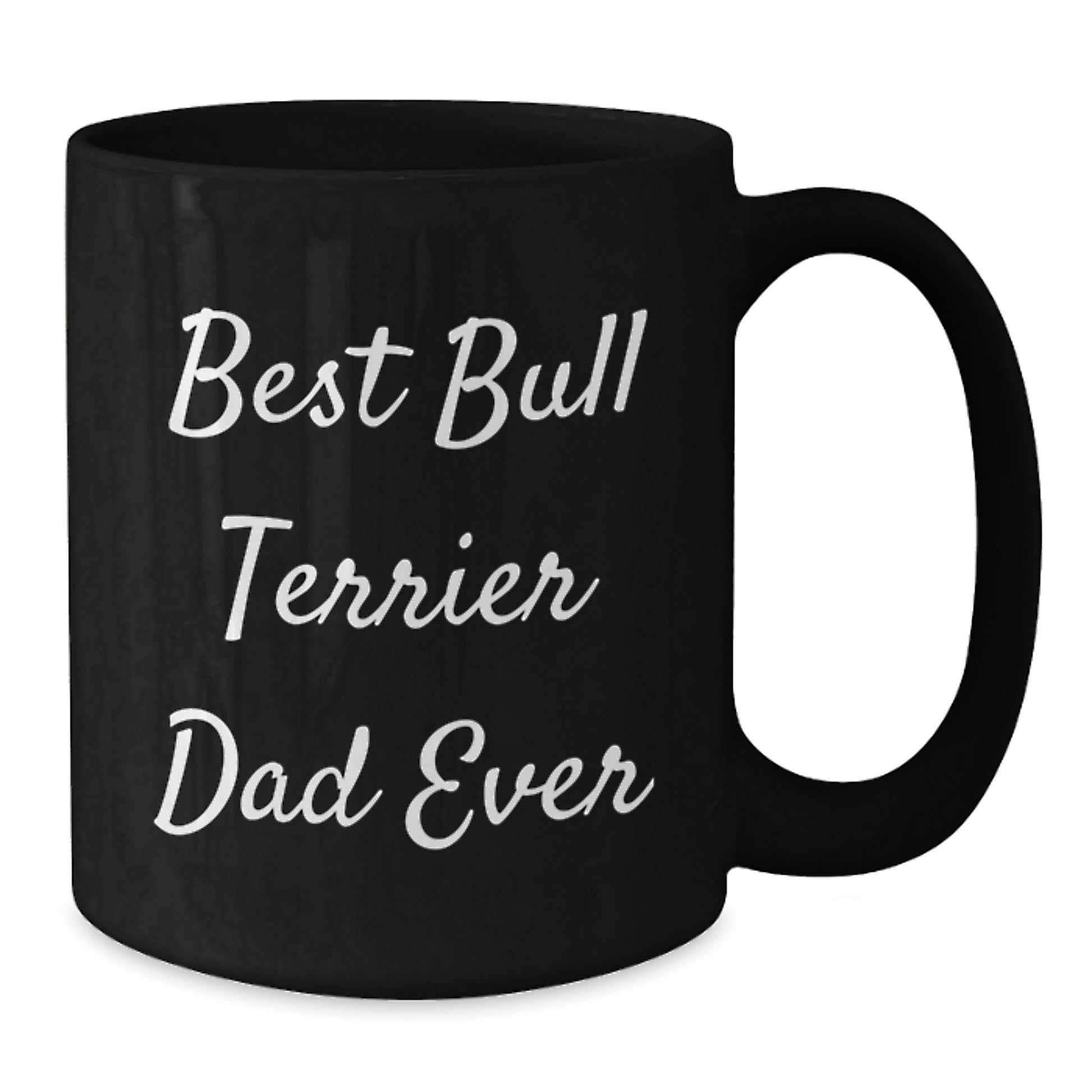 Funny Bull Terrier Dog Lover Gifts from Dad for Best Bull Terrier Dad Ever, Black Coffee Mug, Birthday Unique Gifts for Men, Women, Family - Additional