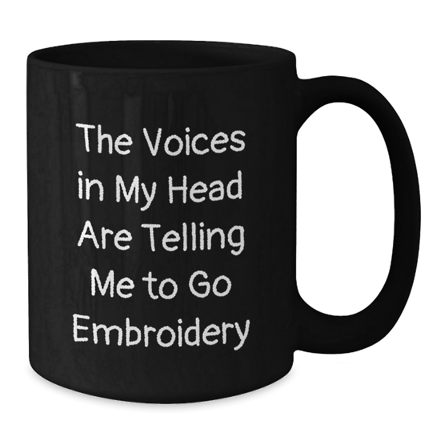 Funny Embroidery Gifts for Men Women Friends Coworkers Family, Black Coffee Mug, The Voices In My Head Are Telling Me To Go Embroidery, Perfect Graduation Unique - Additional