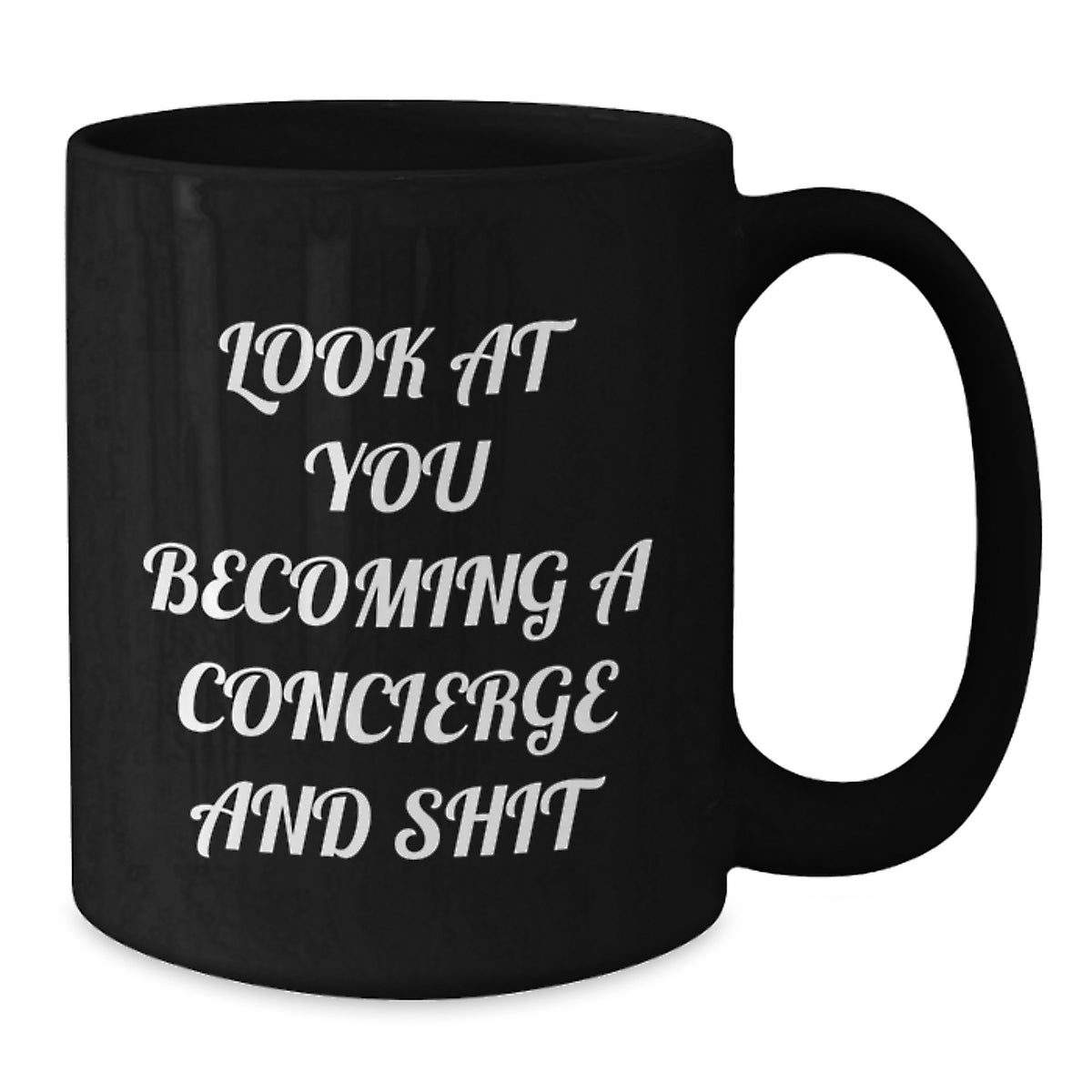Birthday Gift Concierge Mug for Her – Look At You Becoming A Concierge - Additional