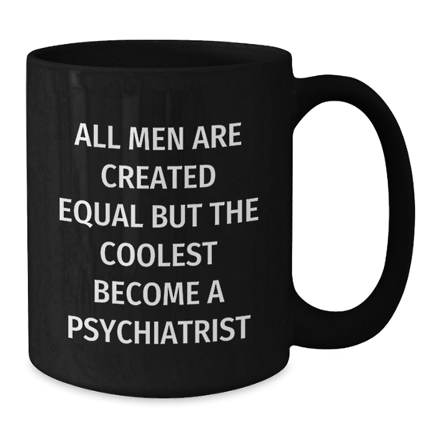 Funny Psychiatrist Black Coffee Mug Gifts from Men, Gifts for Psychiatrist Graduation Unique - Additional