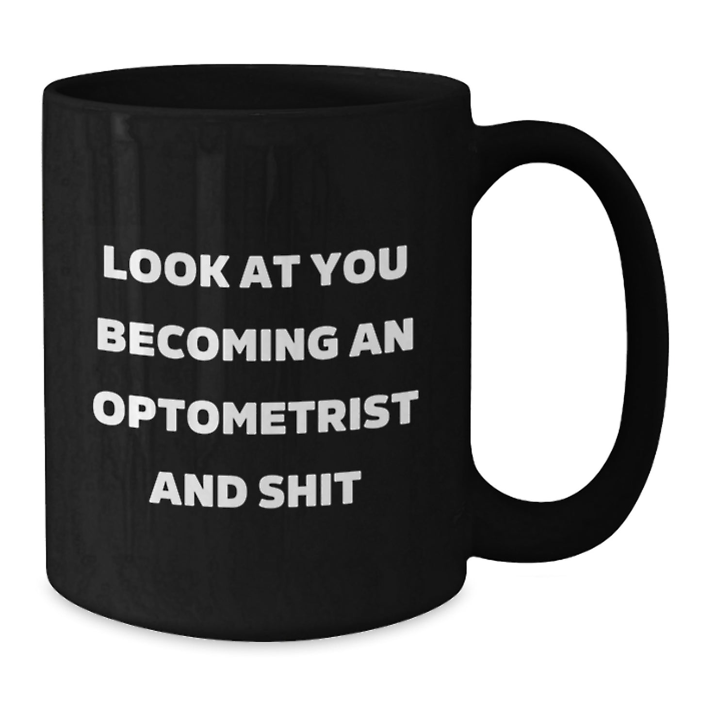 Gifts for Optometrist Men, Funny Inspirational Black Coffee Mug for Graduation Day, Optometrist Gifts from Family - Additional