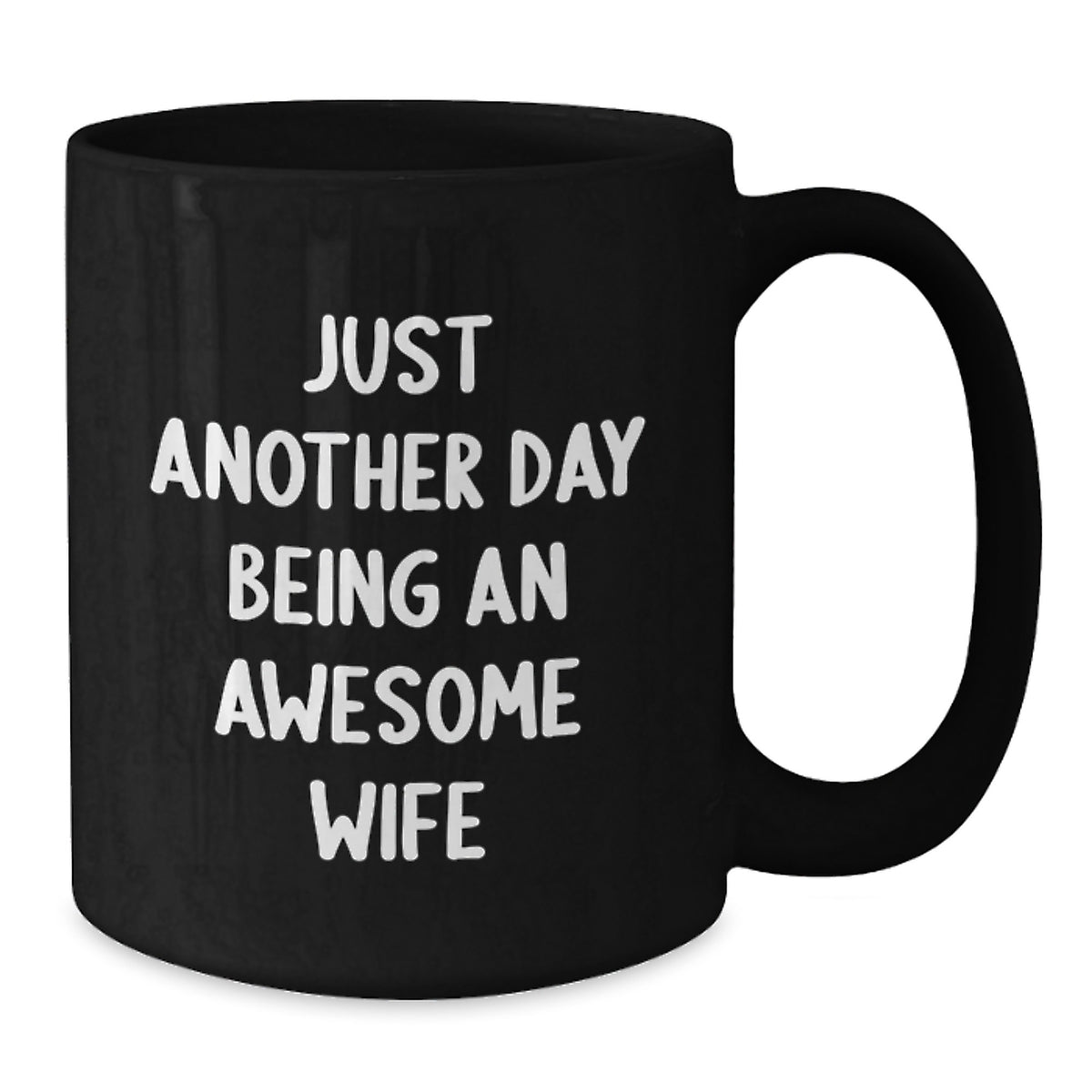 Wife Keepsake Black Coffee Mug Birthday Gift for Her Another Day Being - Additional