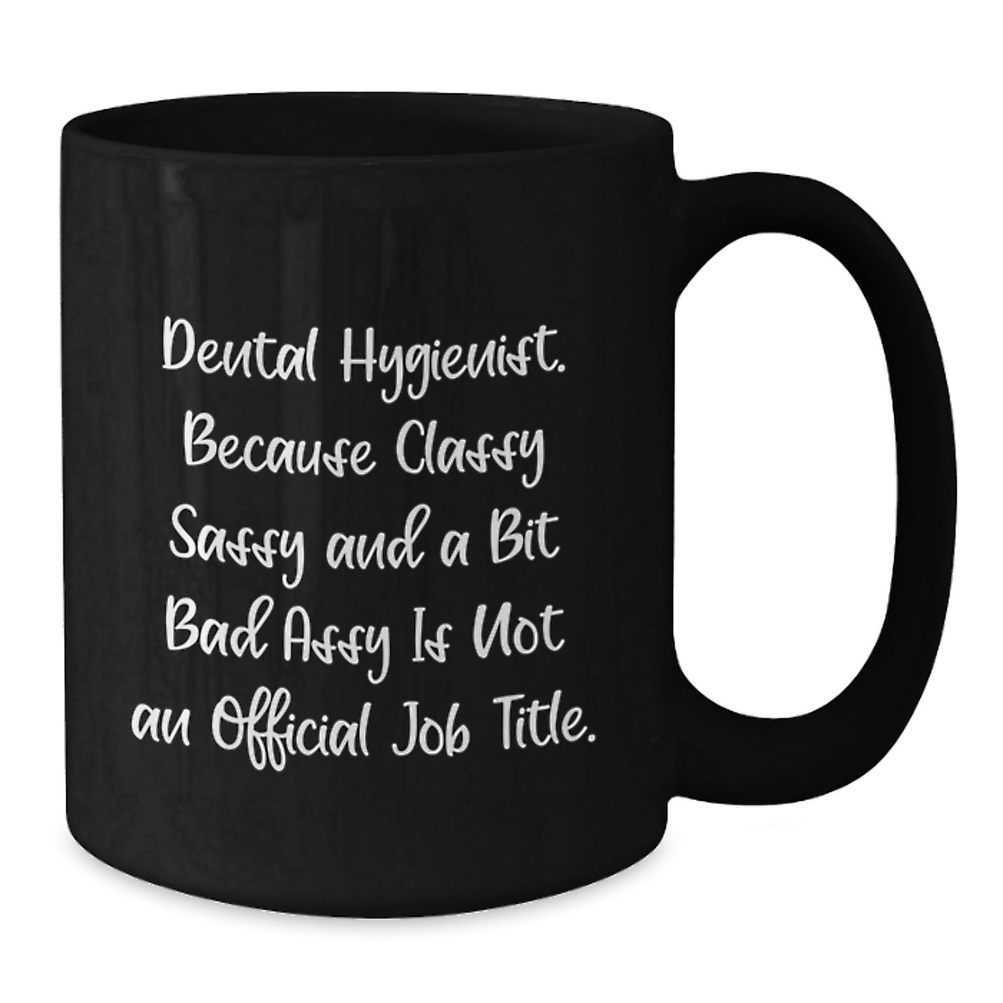 Funny Dental Hygienist Gifts Black Coffee Mug for Christmas Unique Presents from Friends to Family - Additional