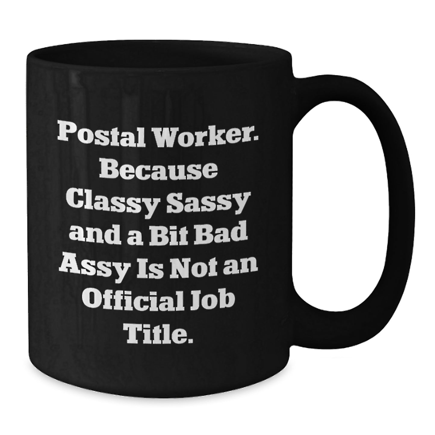 Funny Postal Worker Gifts for Men, Unique Black Coffee Mug, Christmas Unique Presents from Friends or Family - Additional