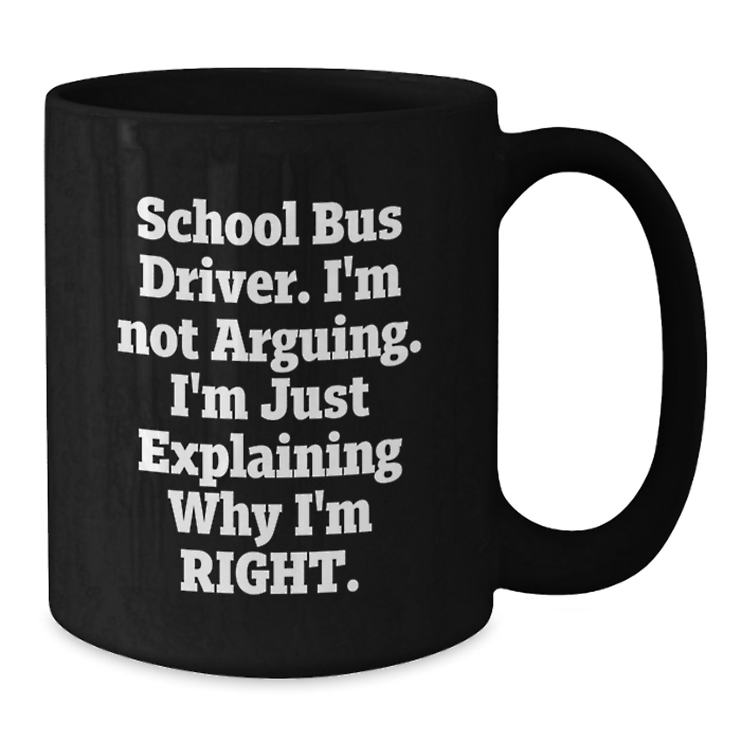 Funny School Bus Driver Gifts from Friends and Family - Christmas Unique Coffee Mugs, School Bus Driver Quote, Black Coffee Mug, School Bus Driver Humor - Additional