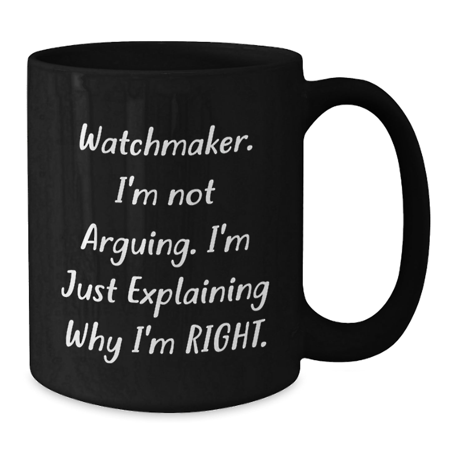 Funny Watchmaker Coffee Mug Gifts from Friends for Men Women Christmas Unique - Additional