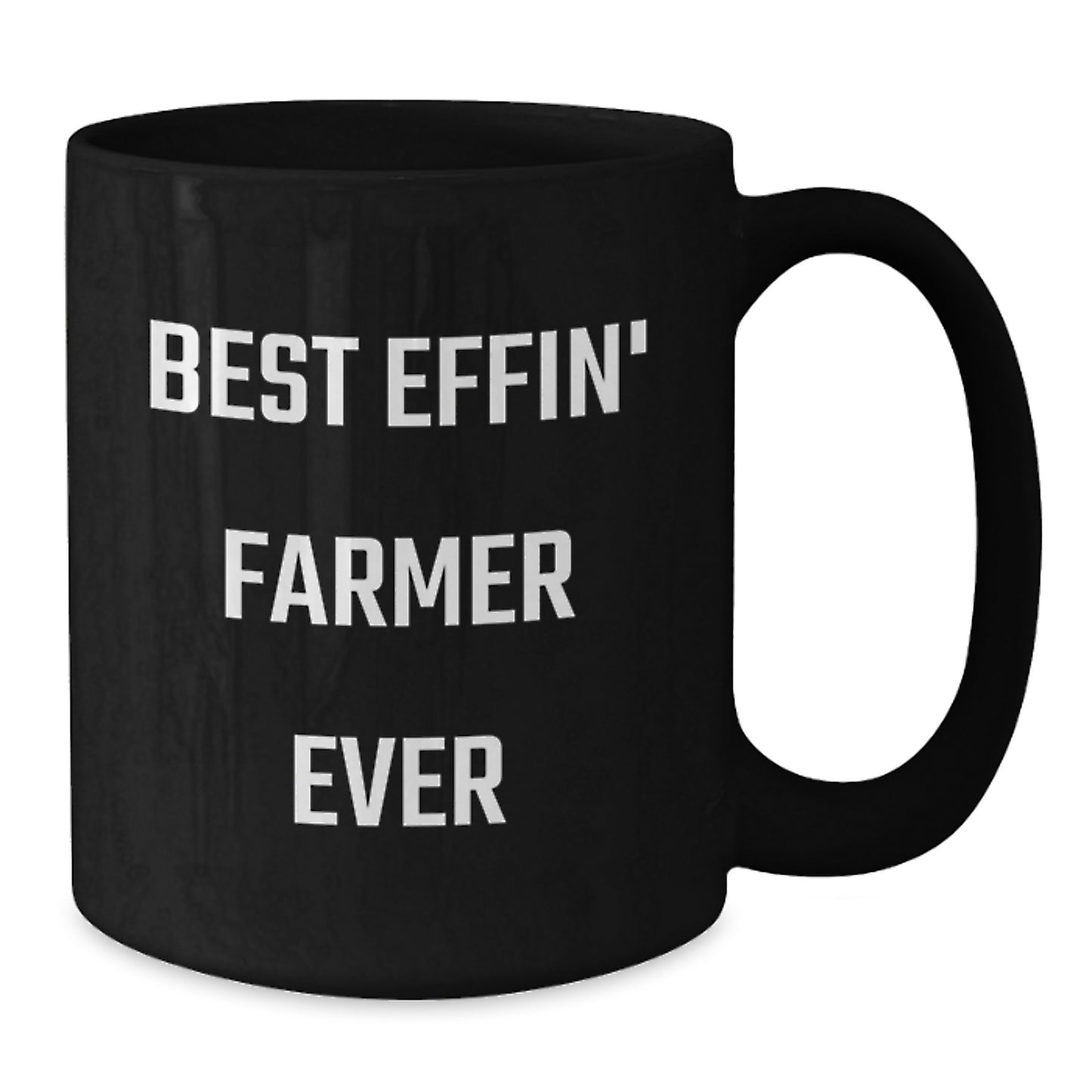 Funny Best Effin' Farmer Ever Gifts for Men, Women, Friends, Coworkers, Family - Black Farmer Coffee Mug for Graduation Unique Gifts from Family, Friends, Coworkers - Additional