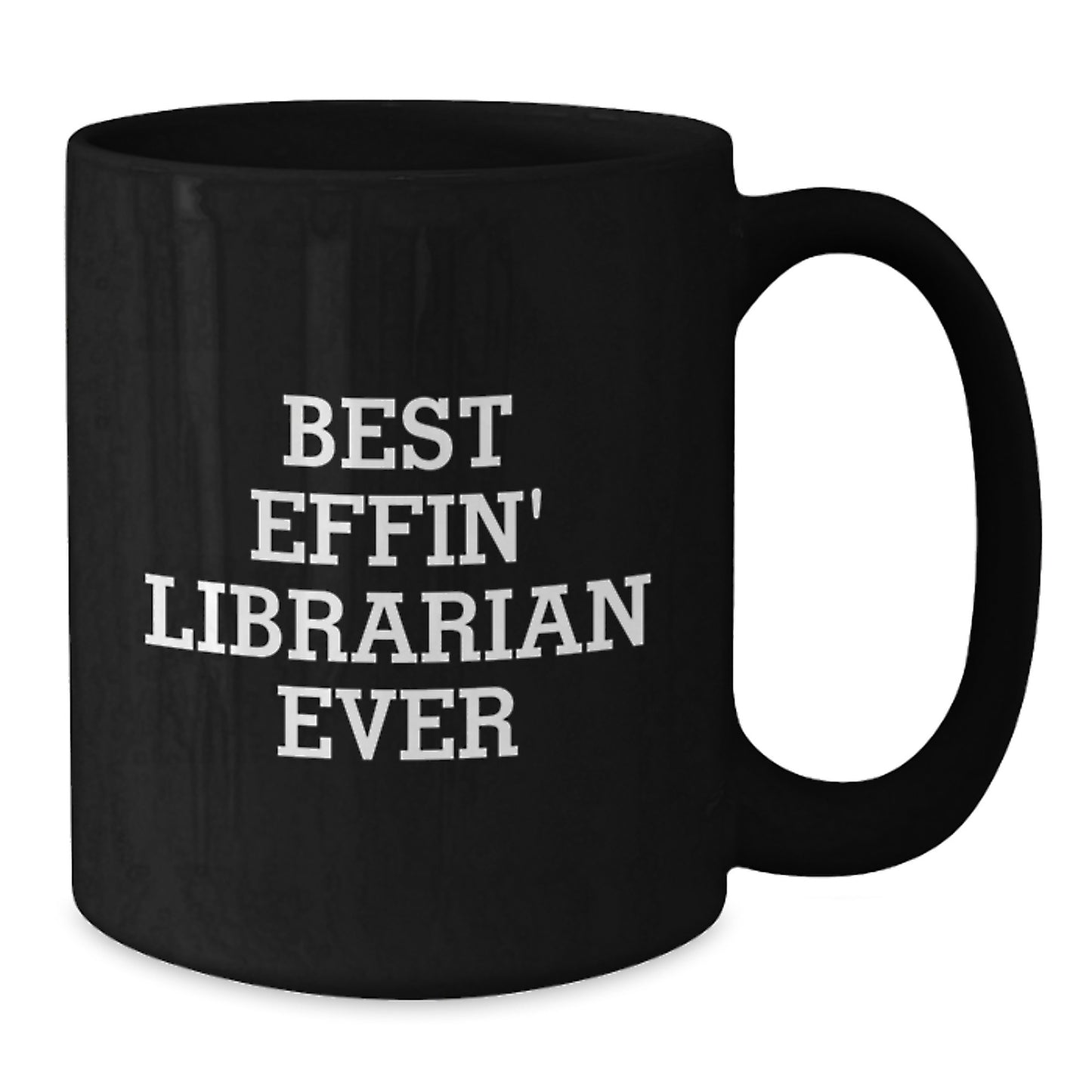 Funny Librarian Gifts, Best Effin' Librarian Ever Quote, Black Coffee Mug, Birthday Unique Gifts for Librarian Friends from Family - Additional