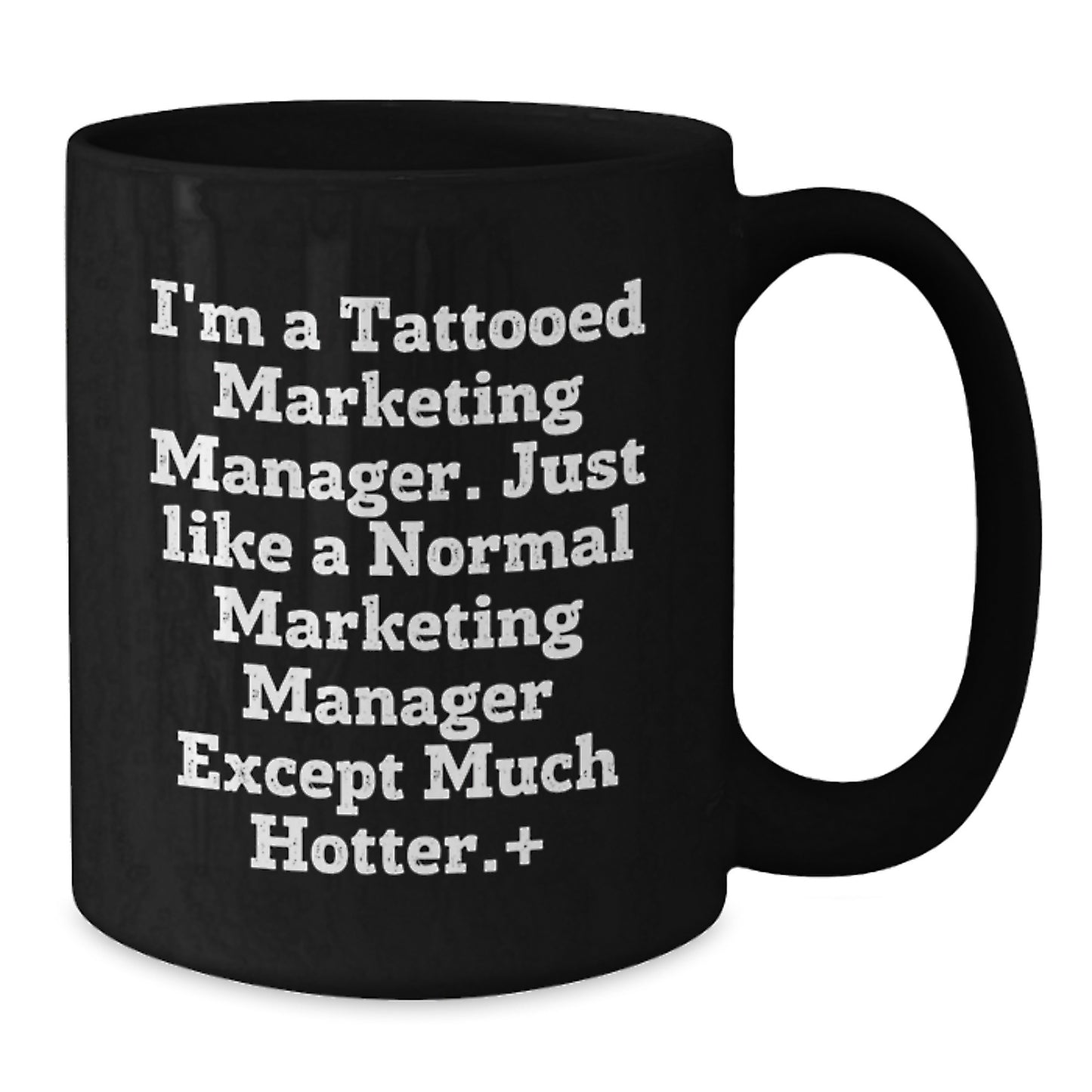 Funny Marketing Manager Gifts, Black Coffee Mug, 'I'm A Tattooed Marketing Manager', Birthday Unique Gifts from Friends to Coworkers, for Marketing Manager - Additional