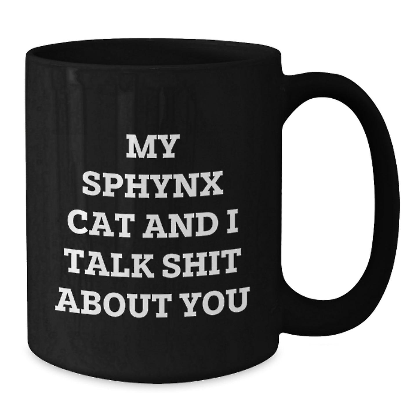 Funny Sphynx Cat Black Coffee Mugs for Christmas Unique Gifts from Friends to Family Members - Additional
