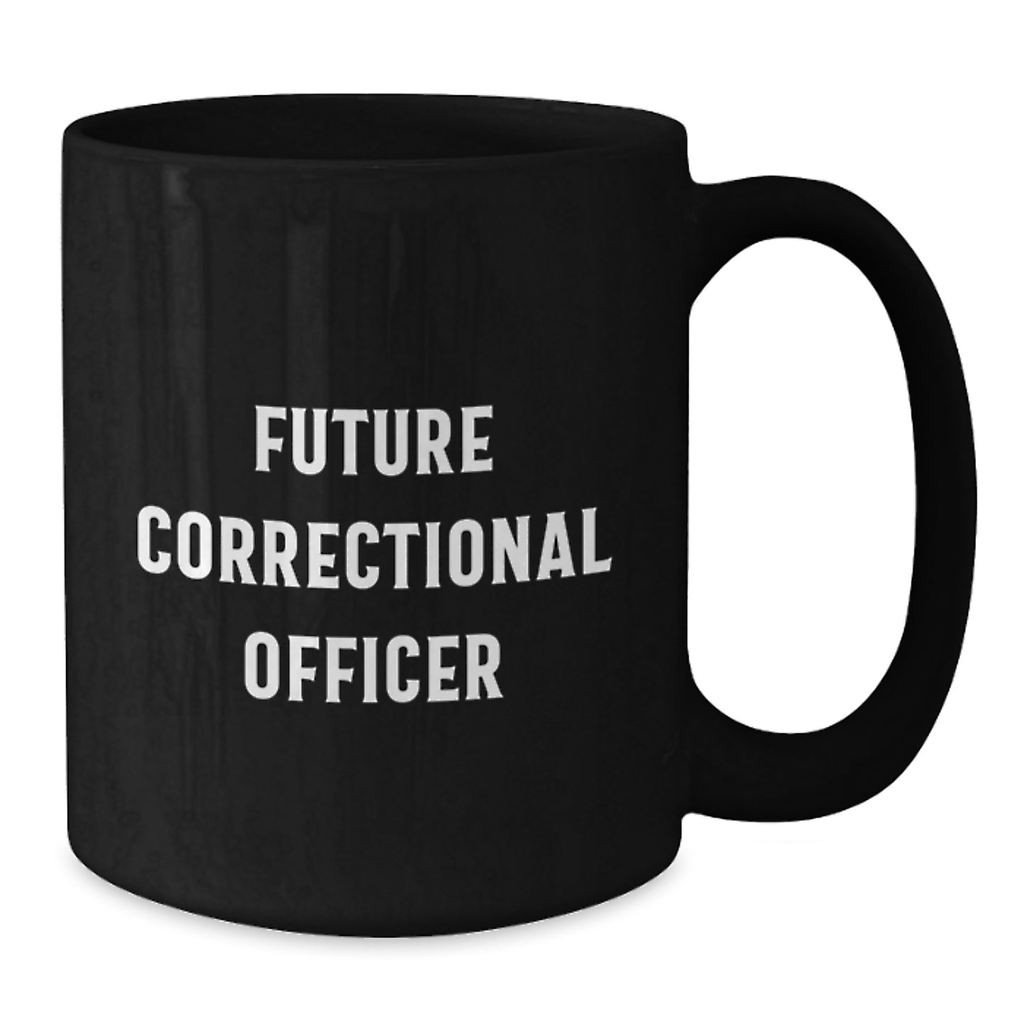 Funny Future Correctional Officer Gift Black Coffee Mug Gifts from Friends and Family, Perfect for Correctional Officers Christmas Unique Presents - Additional