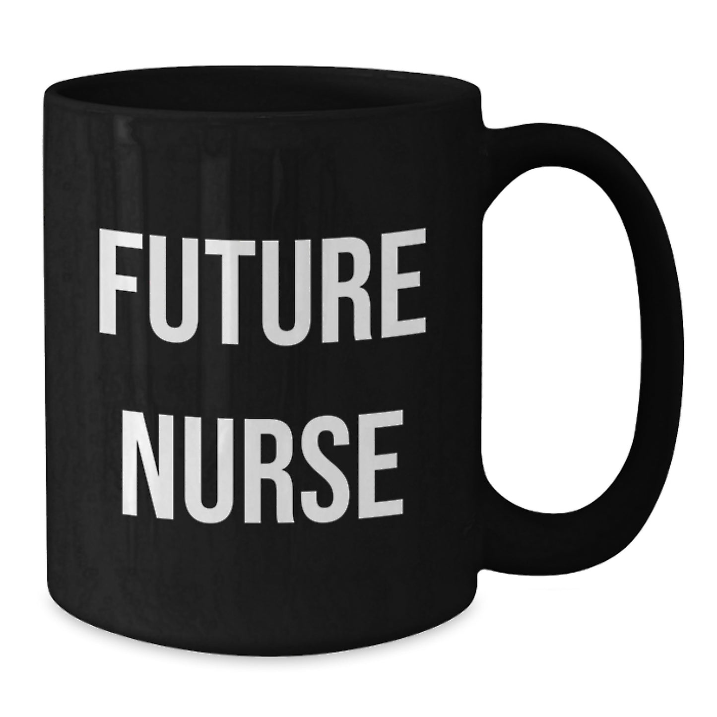 Funny Future Nurse Gifts Black Coffee Mug, Gifts from Friends for Nurse Birthday Unique - Additional