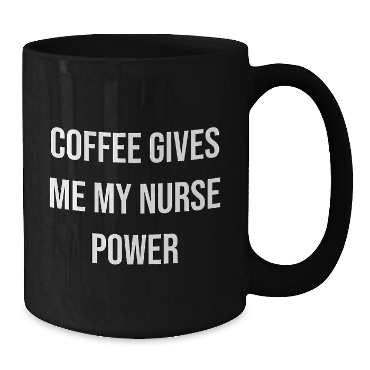 Funny Nurse Gifts for Her - Black Coffee Mug with 'Coffee Gives Me My Nurse Power' Quote, Graduation Unique Gifts from Friends, Coworkers or Family - Additional