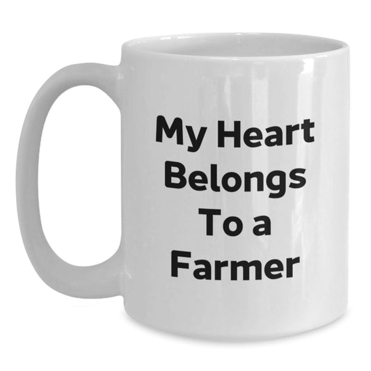 Funny Farmer Gifts, White Coffee Mug, My Heart Belongs To A Farmer, Gifts from Family to Farmer, Christmas Unique Gifts - Main