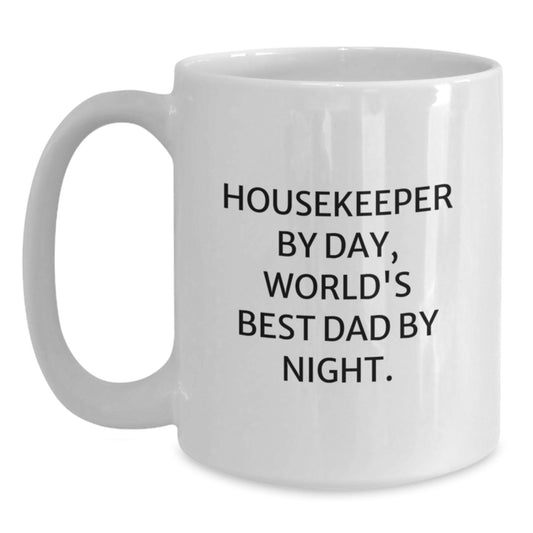 Housekeeper By Day, Funny White Coffee Mug for Housekeeper Gifts, Funny Housekeeper Birthday Unique Gifts from Family, Friends - Main